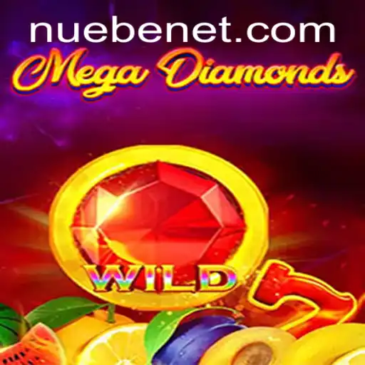 Unveiling the Exciting World of MegaDiamond: A Deep Dive into NUEBE's Revolutionary Game