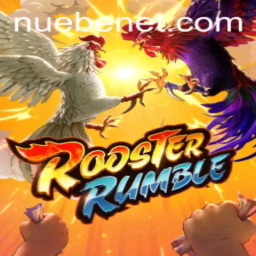 RoosterRumble: A Thrilling Adventure in the NUEBE Gaming World